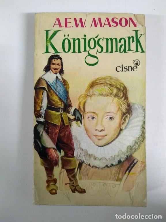 Libros: K&ouml;nigsmark - A. E. W. Mason - Foto 1