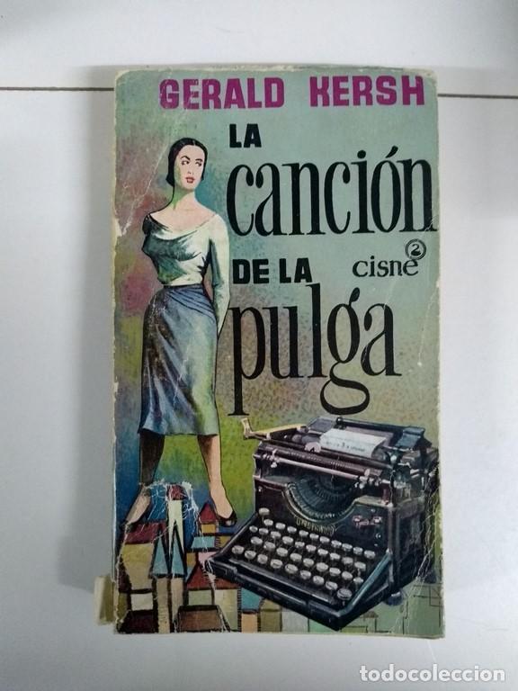 Libros: La canci&oacute;n de la pulga - Gerald Kersh - Foto 1