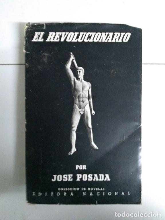 Libros: El revolucionario - Jos&eacute; Posada - Foto 1