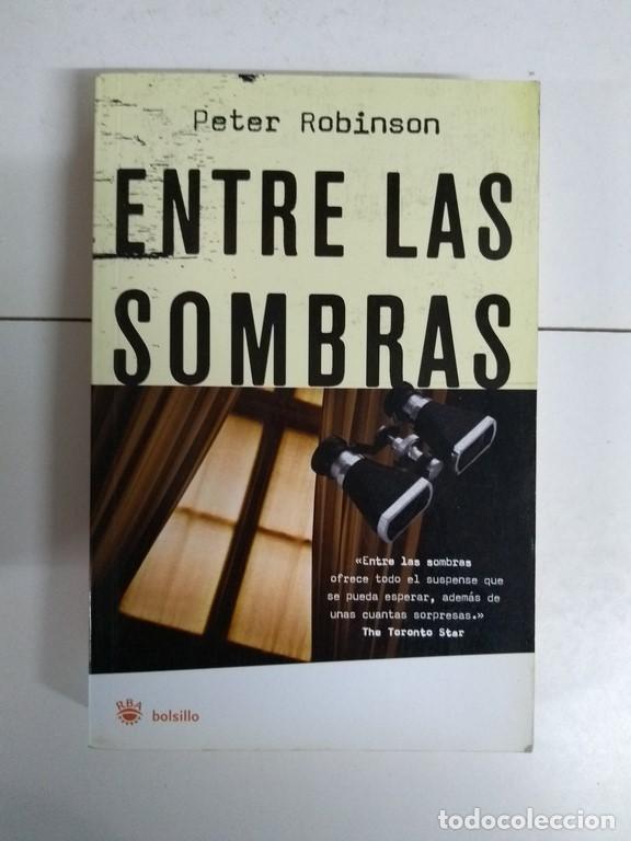 Libros: Entre las sombras - Peter Robinson - Foto 1