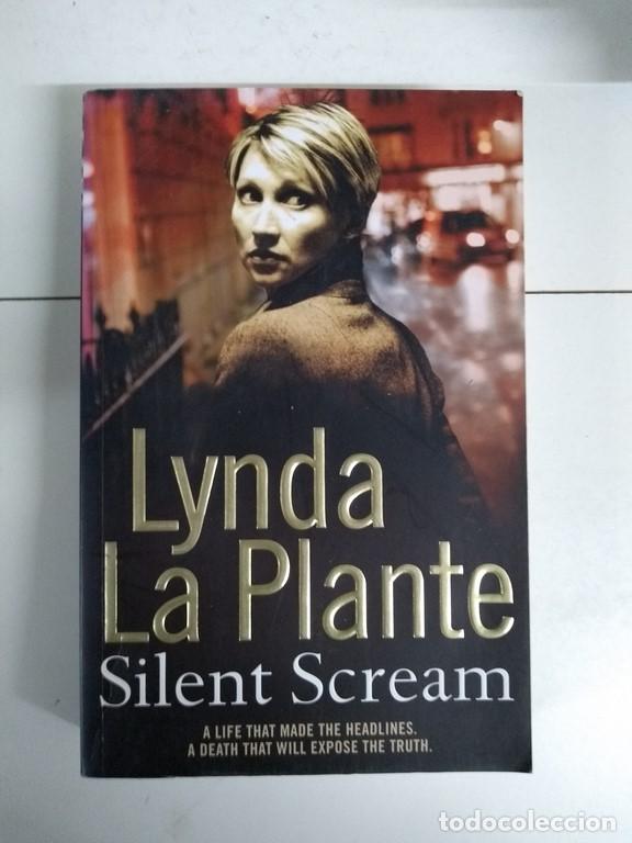 Libros: Silent Scream - Lynda La Plante - Foto 1