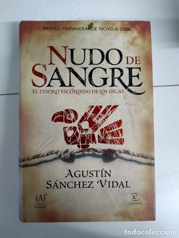 Libros: Nudo de sangre - Agust&iacute;n S&aacute;nchez Vidal - Foto 1