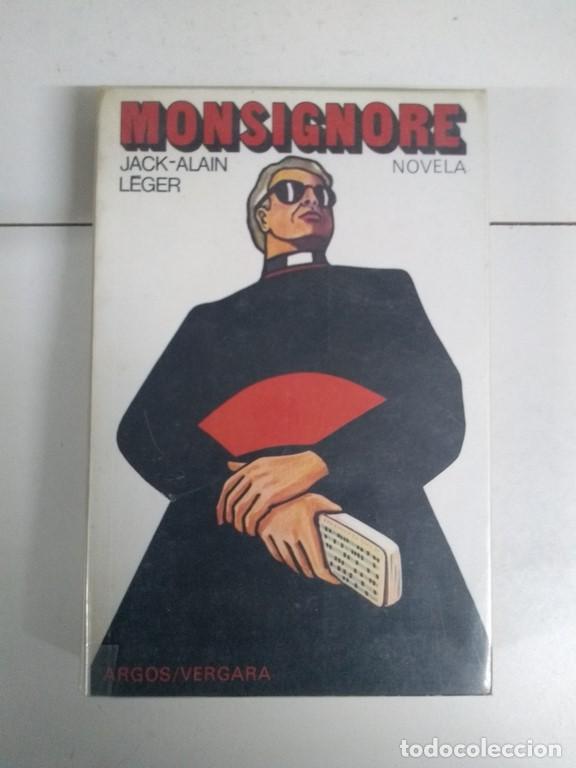 Libros: Monsignore - Jack &ndash; Alain L&eacute;ger - Foto 1