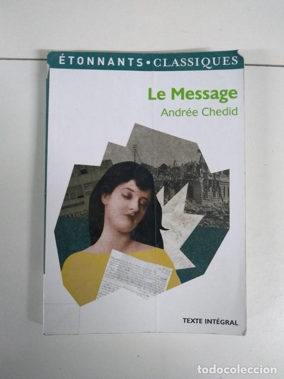 Libros: Le Message - Andr&eacute;e Chedid - Foto 1