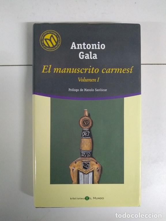 Libros: El manuscrito carmes&iacute;, I - Antonio Gala - Foto 1