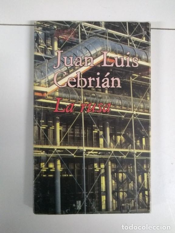 Libros: La rusa - Juan Luis Cebri&aacute;n - Foto 1