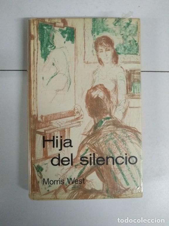 Libros: Hija del silencio - Morris West - Foto 1