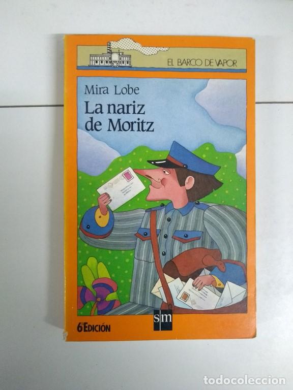 Libros: La nariz de Moritz - Mira Lobe - Foto 1