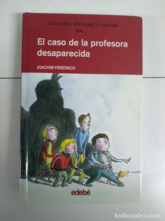 Libros: El caso de la profesora desaparecida - Joachim Friedrich - Foto 1