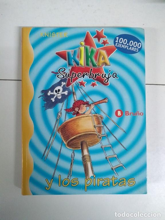 Libros: Kika Superbruja y los piratas - Knister - Foto 1