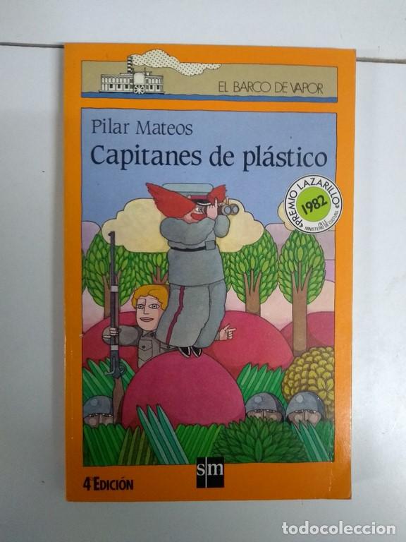 Libros: Capitanes de pl&aacute;stico - Pilar Mateos - Foto 1