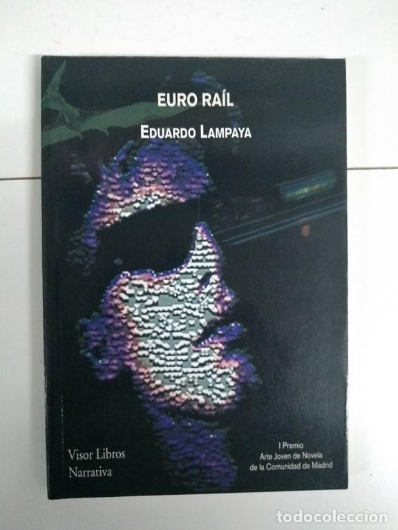Libros: Euro Ra&iacute;l - Eduardo Lampaya - Foto 1