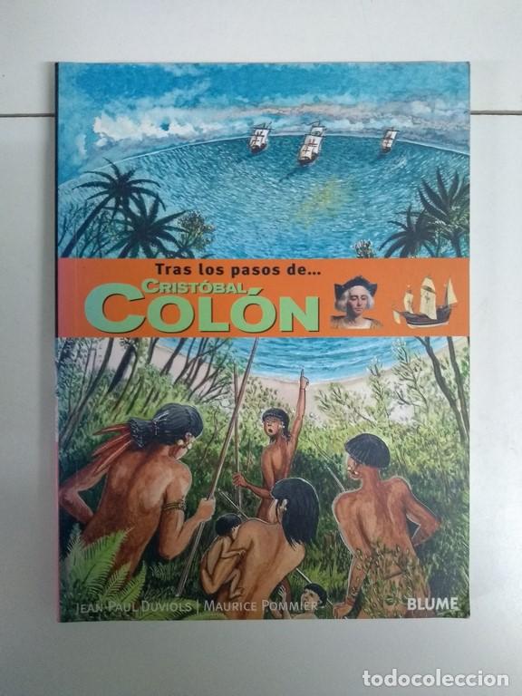 Libros: Tras los pasos de... Crist&oacute;bal Col&oacute;n - Jean-Paul Duviols y Maurice Pommier - Foto 1