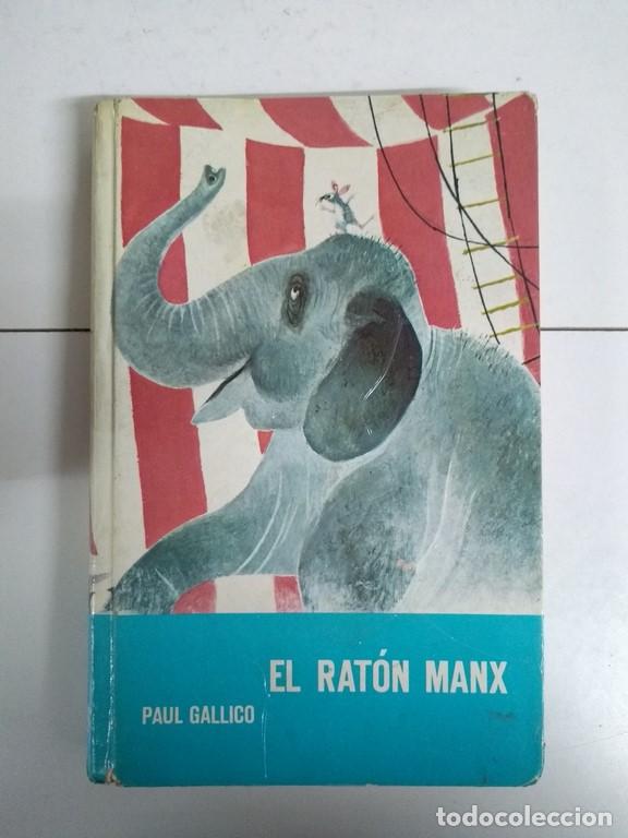 Libros: El rat&oacute;n Manx - Paul Gallico - Foto 1