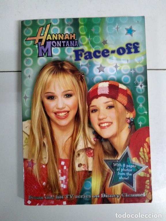 Libros: Hannah Montana. Face-off - Foto 1