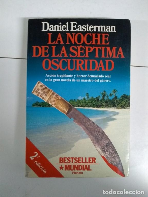 Libros: La noche de la s&eacute;ptima oscuridad - Daniel Easterman - Foto 1