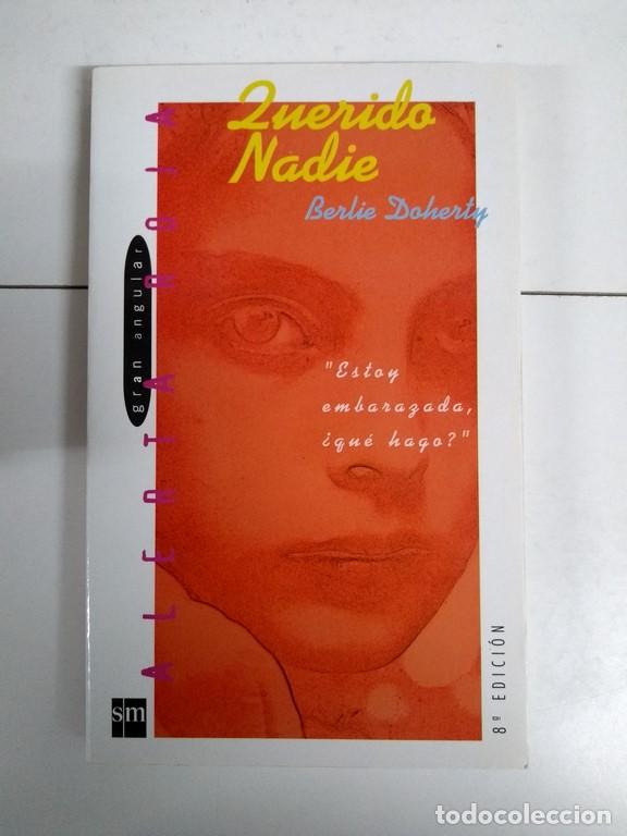 Libros: Querido Nadie - Berlie Doherty - Foto 1
