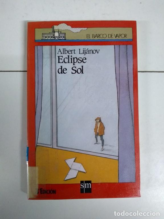 Libros: Eclipse de sol - Albert Lij&aacute;nov - Foto 1