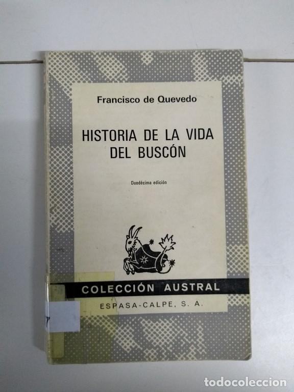 Libros: Historia de la vida del Busc&oacute;n - Francisco de Quevedo - Foto 1