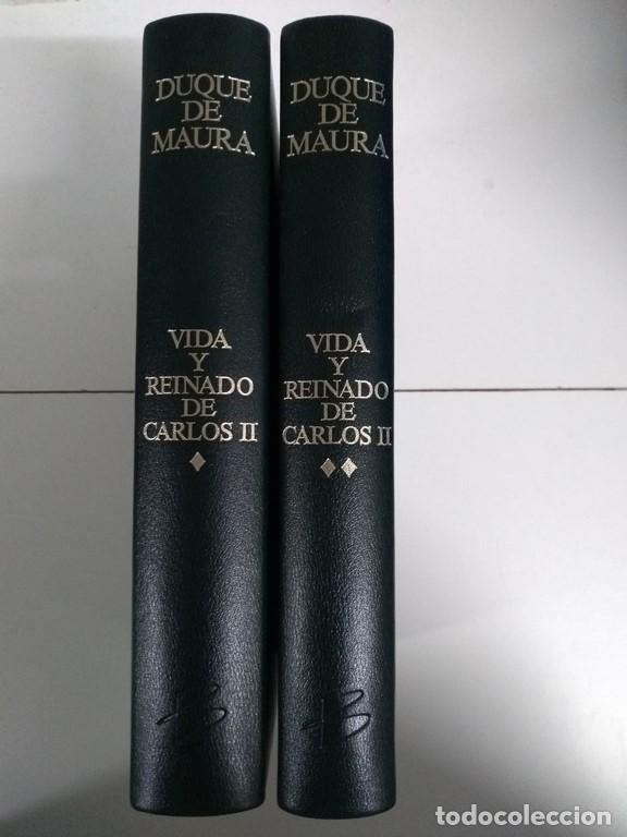 Libros: Vida y reinado de Carlos II - Duque de Maura - Foto 1