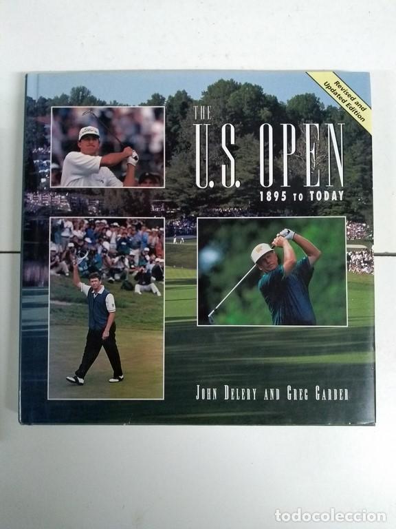 books: The U. S. Open 1895 to today - John Delery y Greg Garber