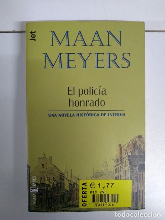 Libros: El polic&iacute;a honrado - Maan Meyers - Foto 1
