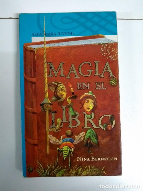 Libros: Magia en el libro - Nina Bernstein - Foto 1