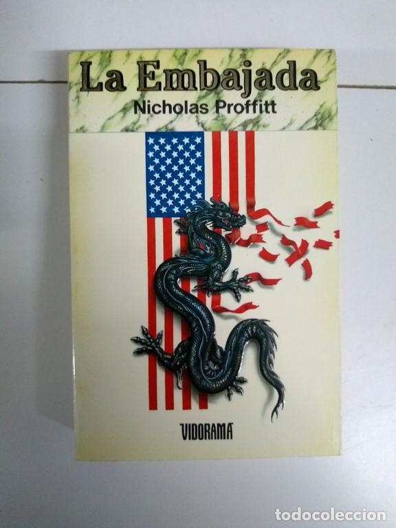 Libros: La Embajada - Nicholas Proffitt - Foto 1