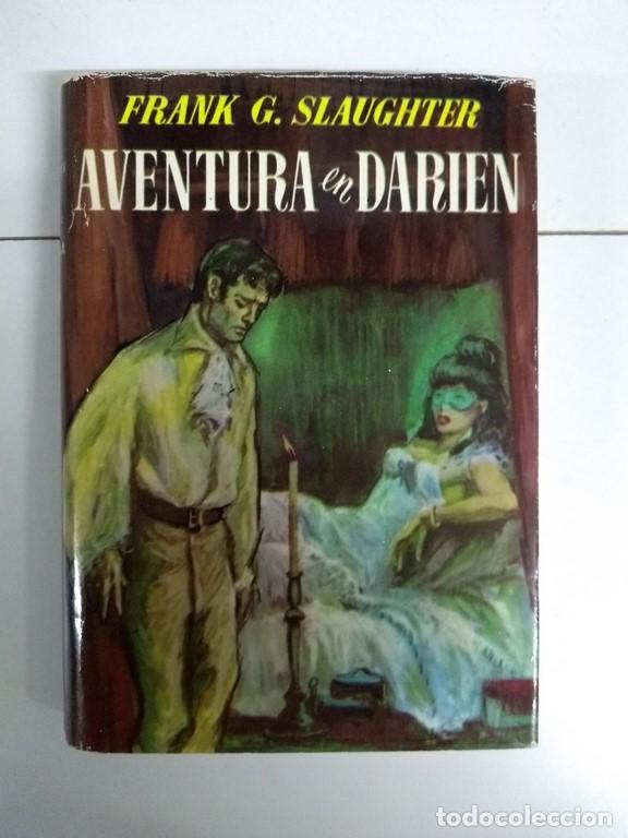 Libros: Aventura en Darien - Frank G. Slaughter - Foto 1