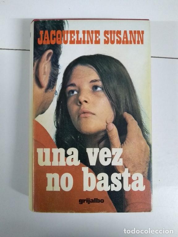 Libros: Una vez no basta - Jacqueline Susann - Foto 1