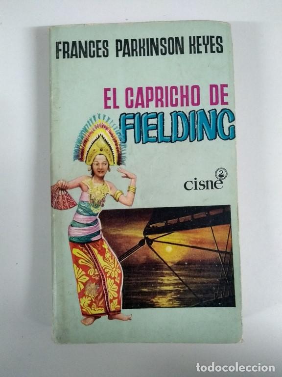 Libros: El capricho de Fielding - Frances Parkinson Keyes - Foto 1