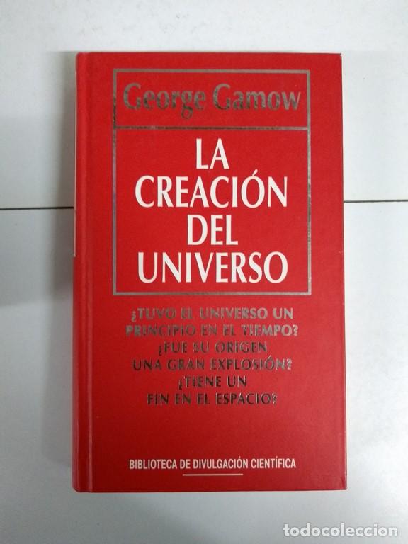 Libros: La creaci&oacute;n del Universo - George Gamow - Foto 1