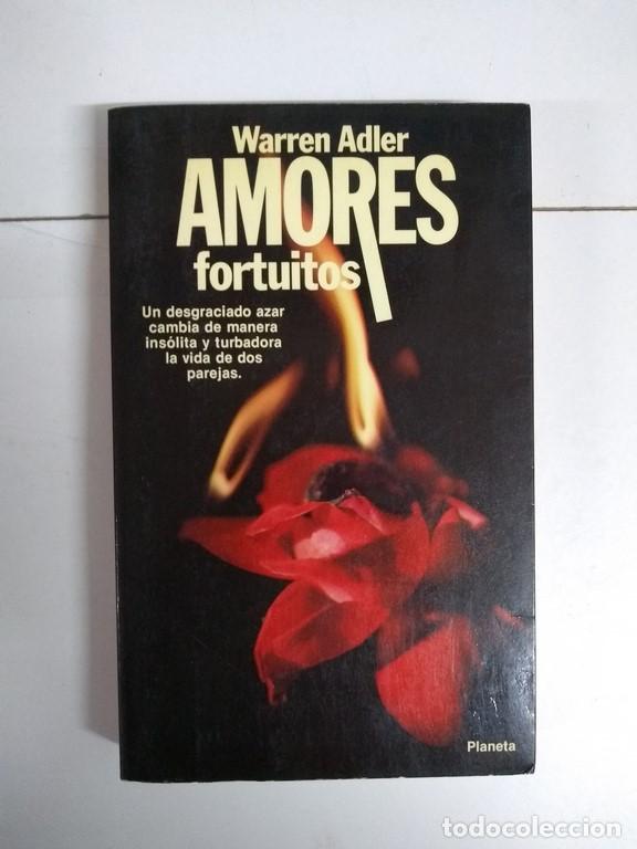 Libros: Amores fortuitos - Warren Adler - Foto 1