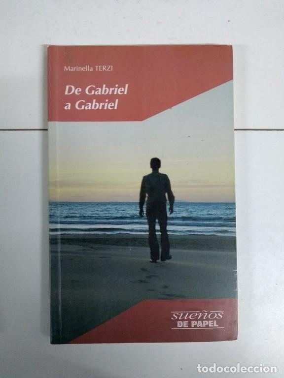 Libros: De Gabriel a Gabriel - Marinella Terzi - Foto 1