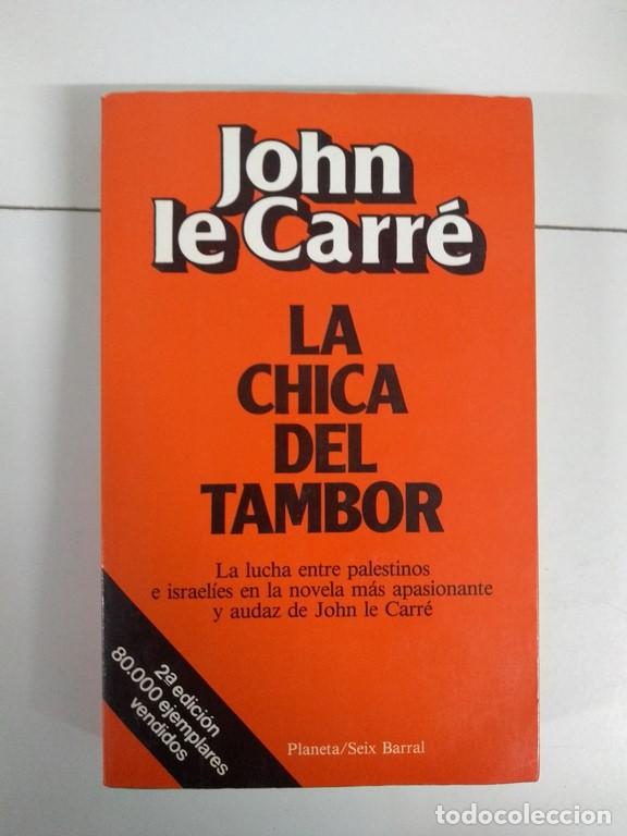 Libros: La chica del tambor - John le Carr&eacute; - Foto 1