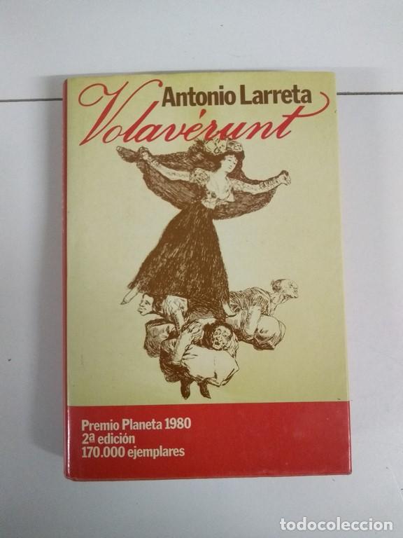 Libros: Volav&eacute;runt - Antonio Larreta - Foto 1