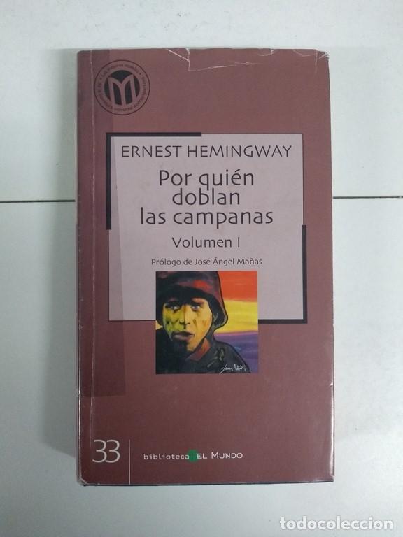 Libros: Por qui&eacute;n doblan las campanas, I - Ernest Hemingway - Foto 1