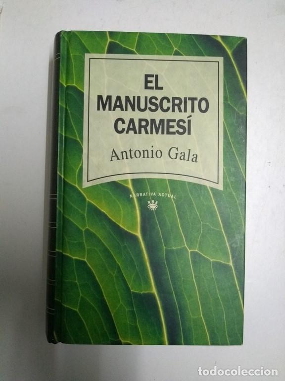 Libros: El manuscrito carmes&iacute; - Antonio Gala - Foto 1