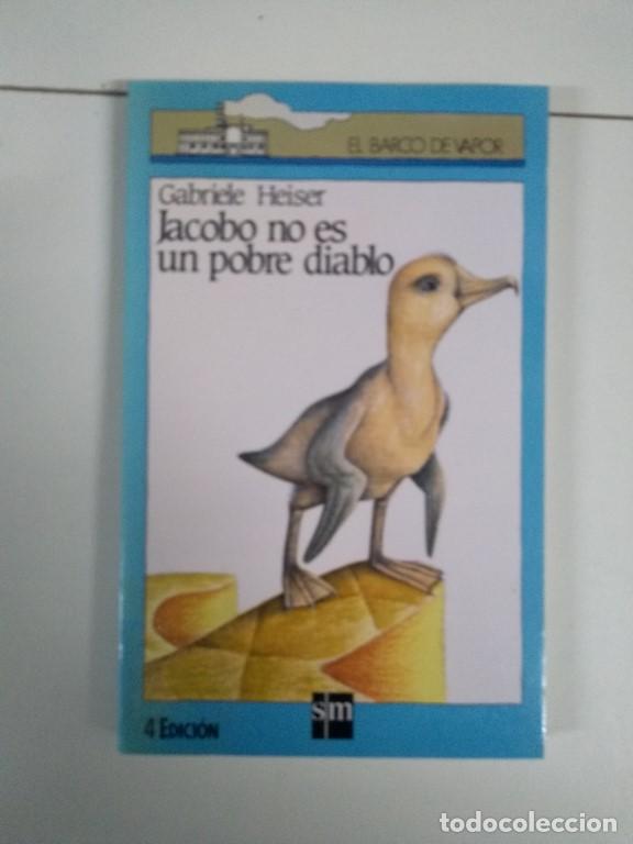 Libros: Jacobo no es un pobre diablo - Gabriele Heiser - Foto 1
