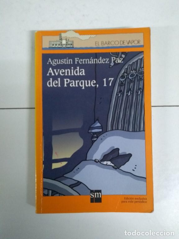 Libros: Avenida del Parque, 17 - Agust&iacute;n Fern&aacute;ndez Paz - Foto 1