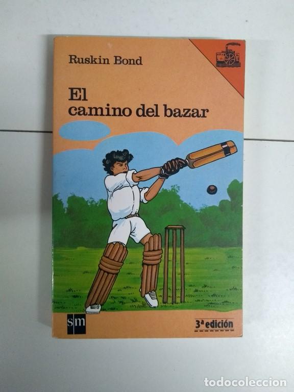 Libros: El camino del bazar - Ruskin Bond - Foto 1