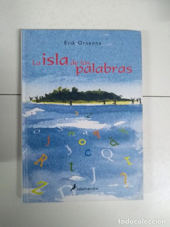 Libros: La isla de Palabras - Erik Orsenna - Foto 1