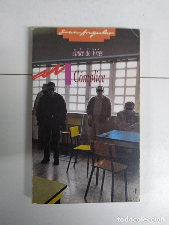 Libros: C&oacute;mplice - Ankede Vries - Foto 1