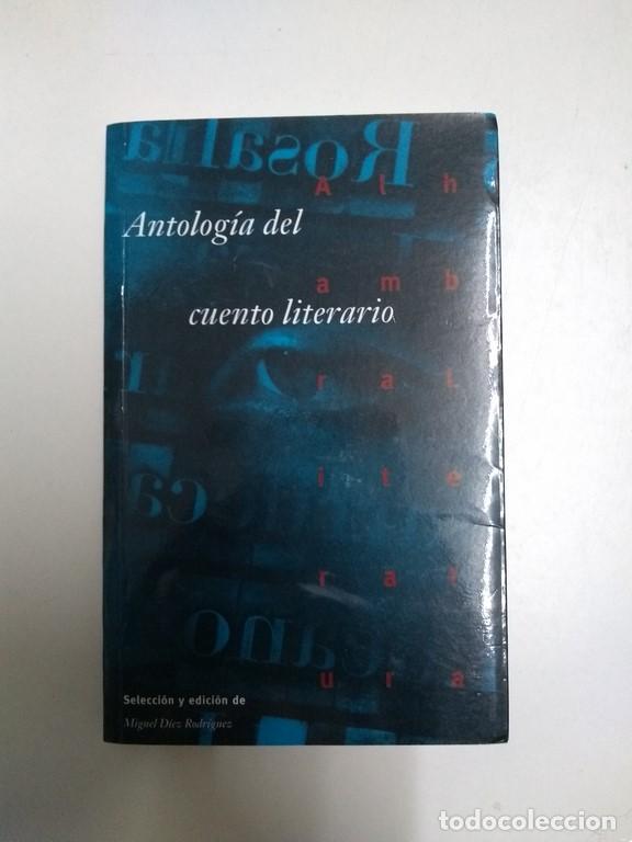 Libros: Antolog&iacute;a del cuento literario - Foto 1
