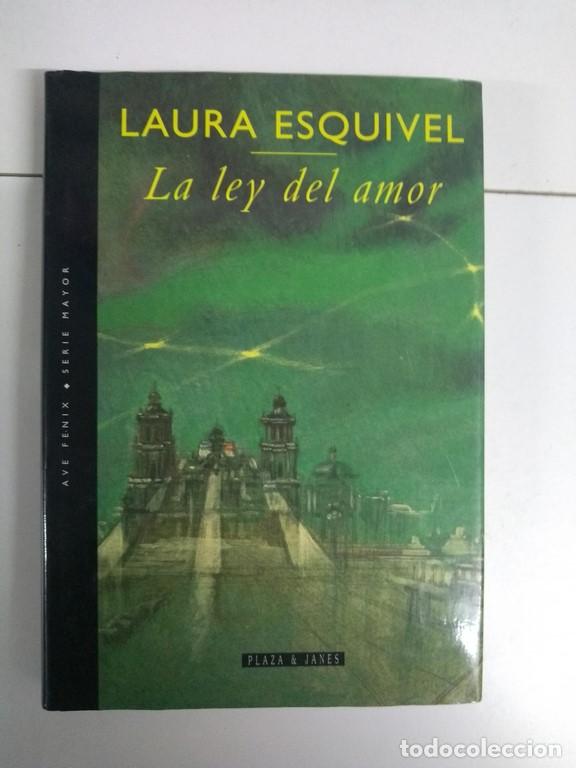Libros: La ley del amor - Laura Esquivel - Foto 1