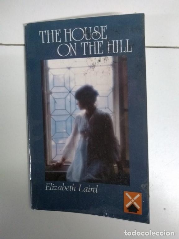 Libros: The house on the Hill - Elizabeth Laird - Foto 1