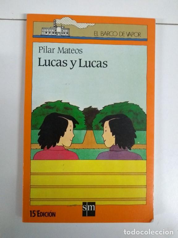 Libros: Lucas y Lucas - Pilar Mateos - Foto 1