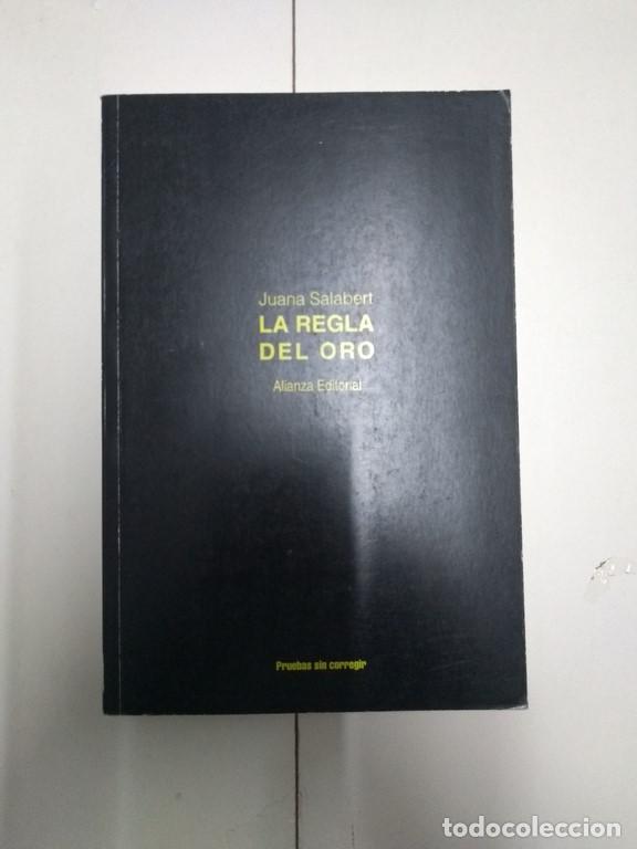 Libros: La regla de oro - Juana Salabert - Foto 1