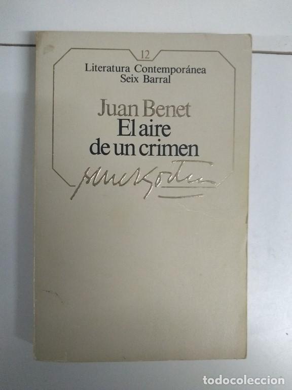 Libros: El aire de un crimen - Juan Benet - Foto 1