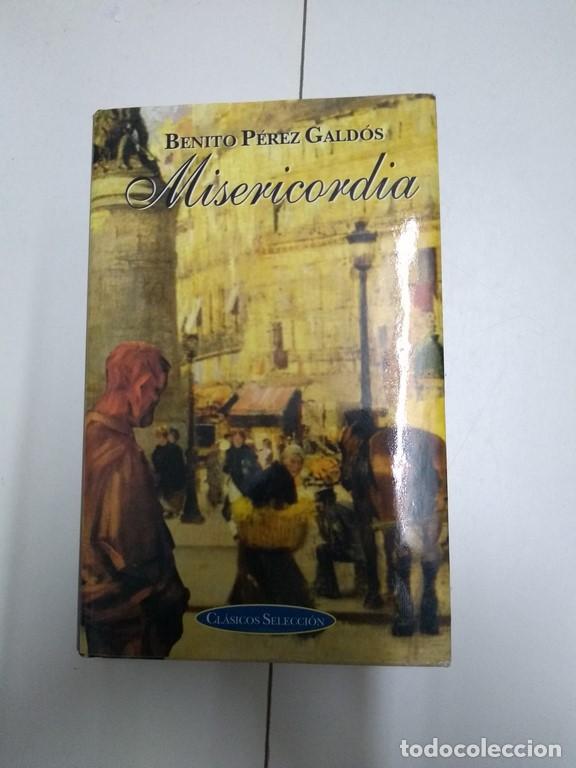 Libros: Misericordia - Benito P&eacute;rez Gald&oacute;s - Foto 1